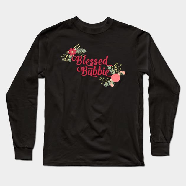 Blessed Bubbie Floral Grandma Gift Long Sleeve T-Shirt by g14u